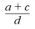 (a+c)/d